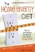 Check out The Home Energy Diet - Make Your Home Power Smart
